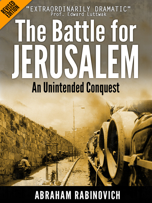 Title details for The Battle for Jerusalem by Abraham Rabinovich - Available